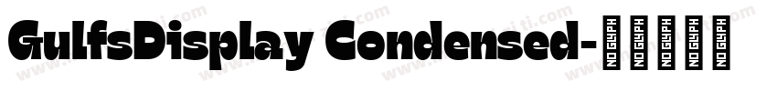 GulfsDisplay Condensed字体转换